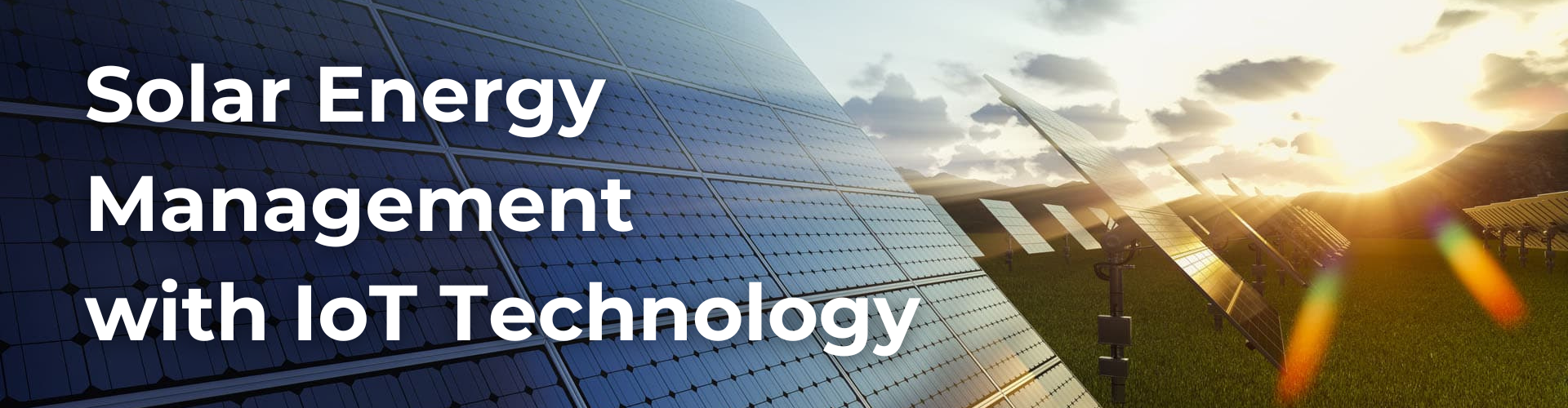 Solar Energy Management with IoT Technology